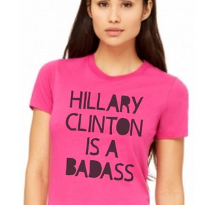 Katy Perry Hillary Clinton is a Badass shirt Hillary Clinton shirt Hillary Rodham Clinton tshirts Not Trump Though RUN HRC image 4