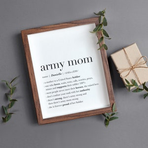 Custom Army Mom Print, Army Mom Framed Gifts, Army Mom Definition, Army Wall Art, Mothers Day Gift for Army Mom, Gift from Soldier Mother