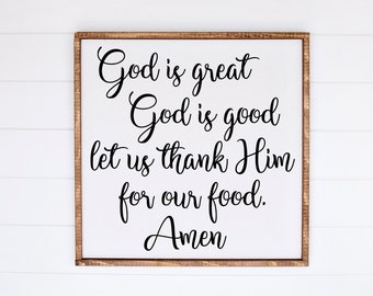 God is Great, God is Good, Let Us Thank Him For Our Food, Wood Sign, Prayer Sign, Dinner Prayer, Wedding Gift, Housewarming Gift, (24”x24”)