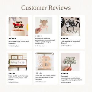 May include: A collection of six customer reviews featuring various custom cake toppers and signs. The images display wooden and acrylic toppers with text like Jeff's Fast One, Rosie, Bad Two the Bone, and Baby Bennett, alongside personalised wooden signs.