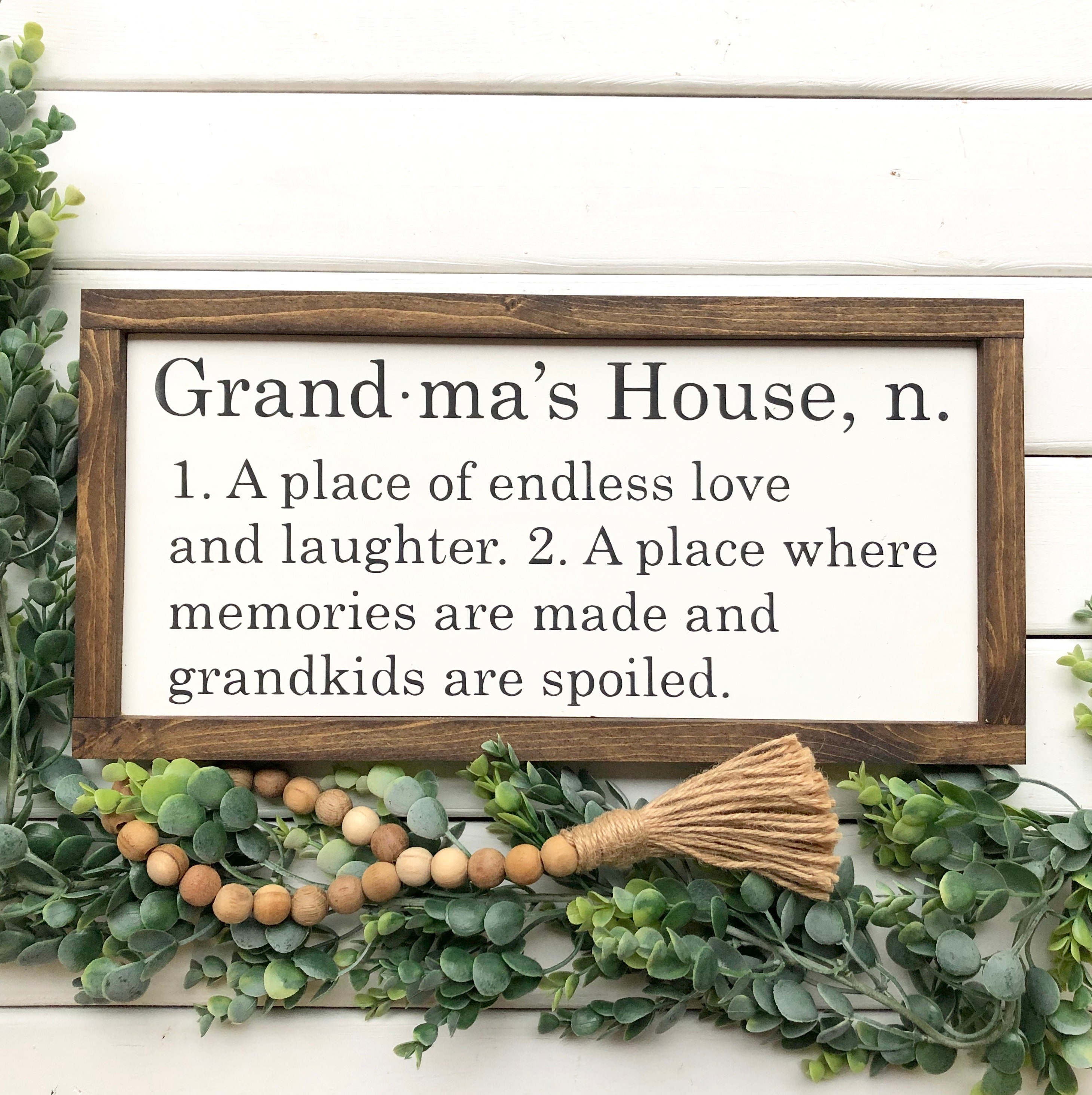 Grandma's House Sign, Place of Endless Love and Laughter