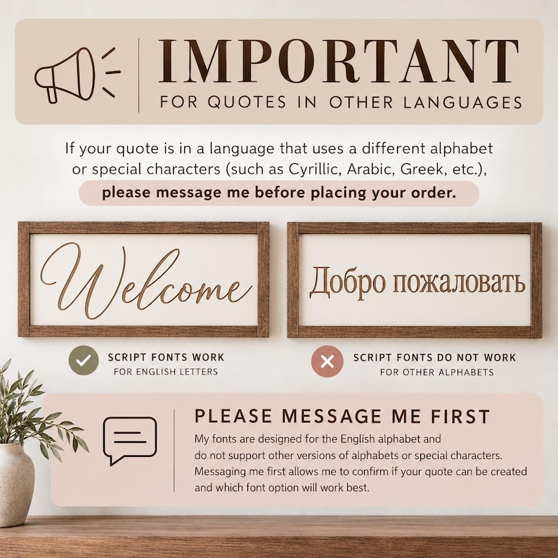 May include: An informational graphic with brown text on a light background. It features a megaphone icon, two rectangular wooden signs with the words Welcome and Добро пожаловать, and text explaining font limitations for different alphabets.
