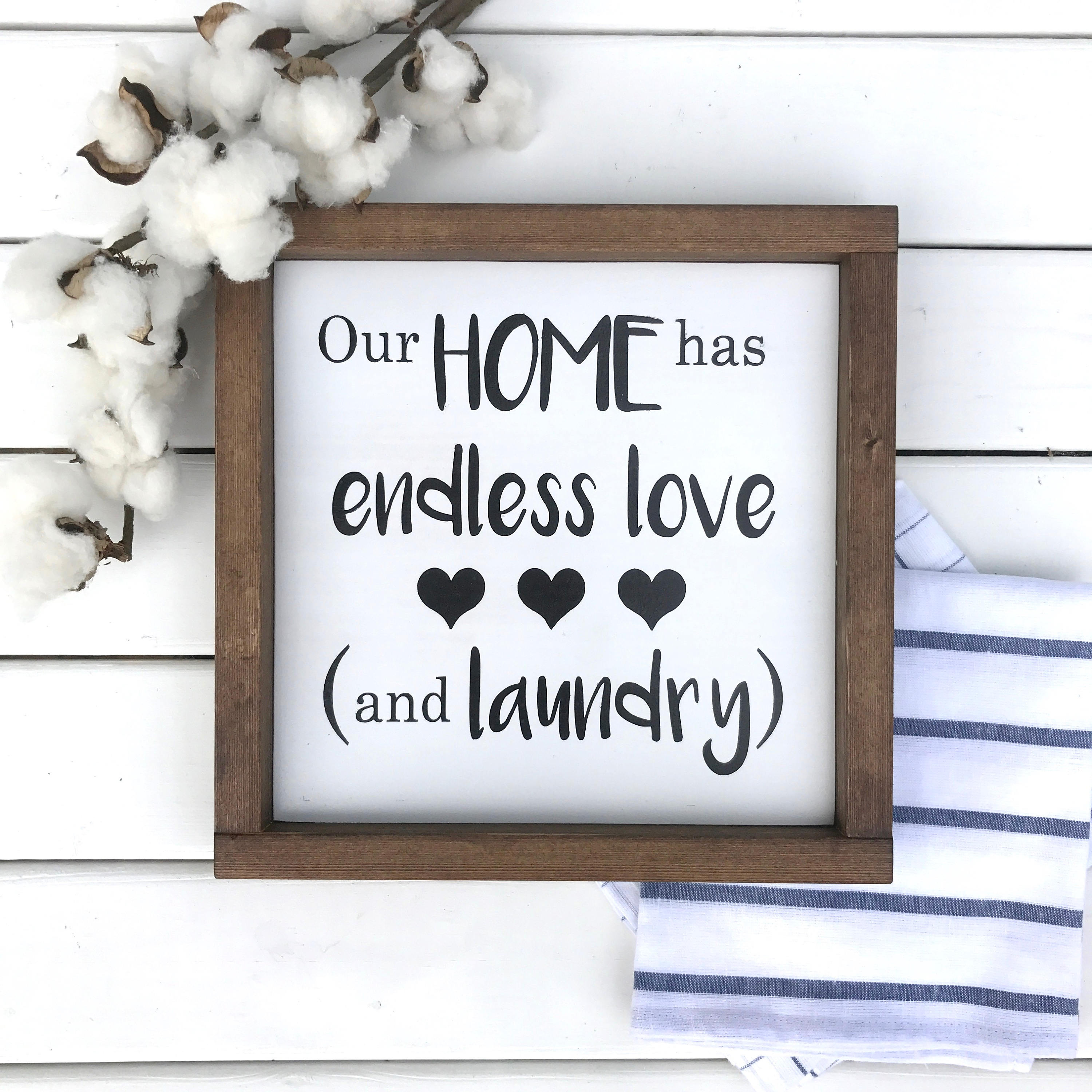 Our Home Has Endless Love and Laundry Painted Wood sign with Etsy