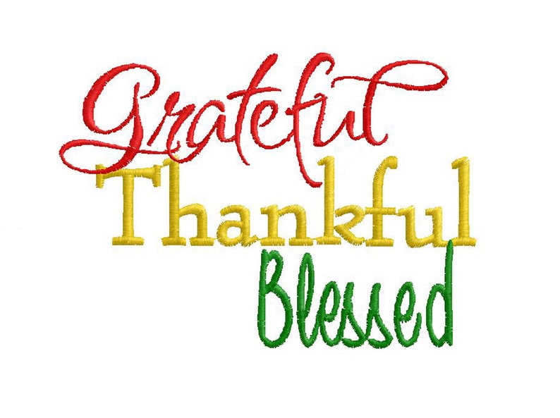 Grateful Thankful Blessed Script Digital Embroidery Design Machine ...