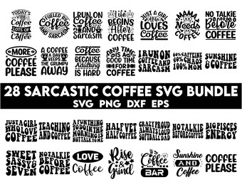 Lot de svg café sarcastique, caféine, dictons de café png, chemises de citations impertinentes Svg, cadeau maman drôle, maman drôle Png
