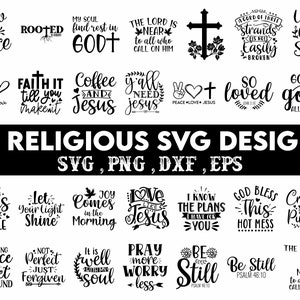 Religijny pakiet SVG, Religijny SVG, Chrześcijański SVG, Jezus SVG, Werset Biblijny SVG, Religijny cytat SVG, Powiedzenie religijne, Biblia SVG, Wiara SVG