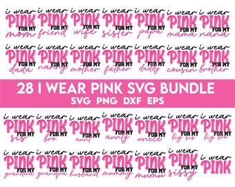Tragen Sie Rosa für meine Familie svg Bundle, Brustkrebs T-Shirt, Krebs Band Shirt, Krebs Bewusstseins Shirt, pink Ribbon Shirt, Krebs Zitat Tante svg