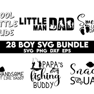 Op de afbeelding: Een set van 28 zwart-witte SVG-bestanden voor knutselen. De ontwerpen bevatten zinnen zoals "Cool Little Dude", "Little Man", "Papa's Fishing Buddy" en "Snack Squad".