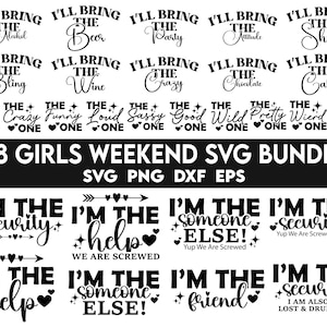 Bundle week-end Svg filles, week-end citations svg, svg filles week-end, tenue de meilleures amies, voyage Besties, enterrement de vie de garçon, en cas de perte ou d'ivresse