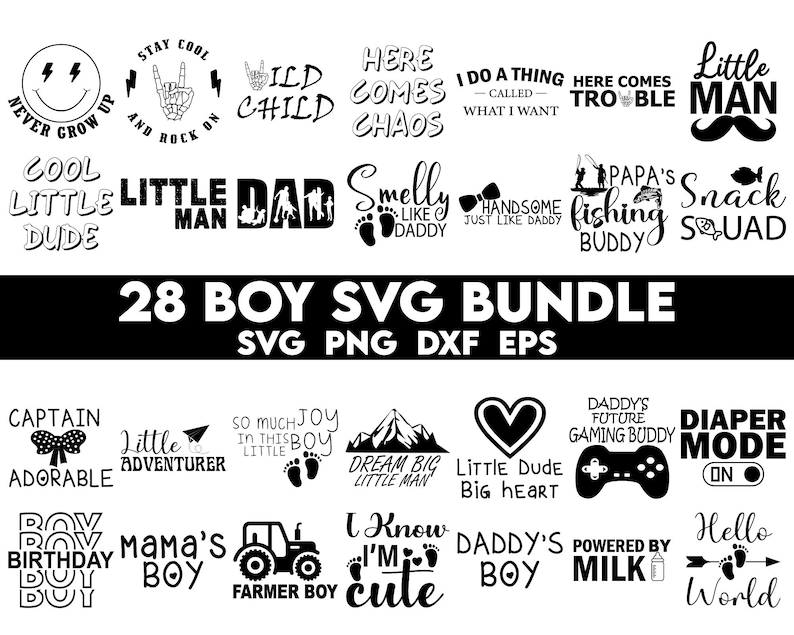 Op de afbeelding: Een set van 28 zwart-witte SVG-ontwerpen voor jongens. De ontwerpen bevatten zinnen zoals "Little Man", "Dream Big Little Man", "Captain Adorable", "Daddy's Boy" en "Hello World".