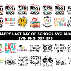 Happy Last Day Of School Bundle SVG, Hello Summer Svg, Teacher Summer Svg, Goodbye School Hello Summer, Graduation Svg, End Of School Svg