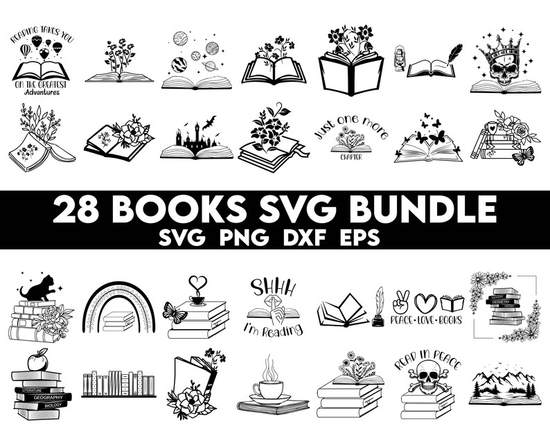 May include: A set of 28 black and white book-themed SVG designs. The designs include books with flowers, a skull, a cat, a rainbow, a coffee cup, and more. The text "28 BOOKS SVG BUNDLE" is at the top of the image. The text "SVG PNG DXF EPS" is below the title.