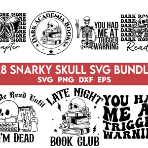Puede incluir: Un conjunto de 28 dise&ntilde;os SVG en blanco y negro con calaveras y juegos de palabras relacionados con los libros. Los dise&ntilde;os incluyen frases como "Dark Academia Books", "Just One More Chapter", "You Had Me At Trigger Warning", "Late Night Book Club" y "To Be Read Until I'm Dead".