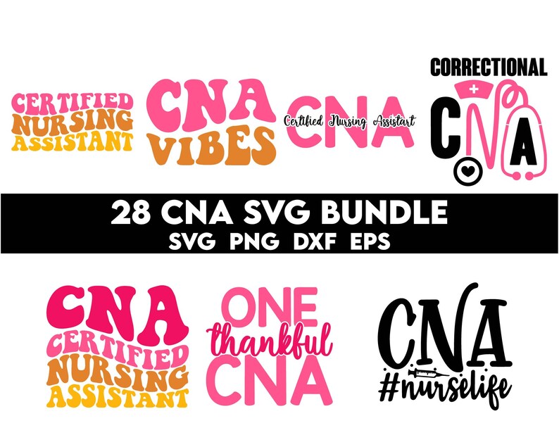 May include: A set of 28 digital cut files for crafting and design. The files include various designs featuring the text "CNA" with different phrases and styles. The designs are in pink, orange, and black.