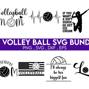 May include: A digital download bundle of 28 volleyball-themed SVG designs. The designs include text, hearts, volleyballs, and a silhouette of a volleyball player. The text includes phrases like "Volleyball Mom", "I'll always be her biggest fan", and "Love".