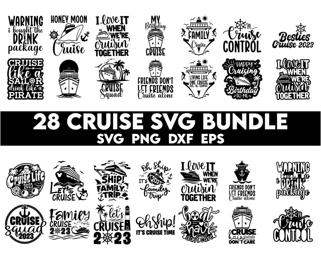 Cruise Svg Bundle Cruise 2023 SVG Cruise Ship Svg Cruise - Etsy