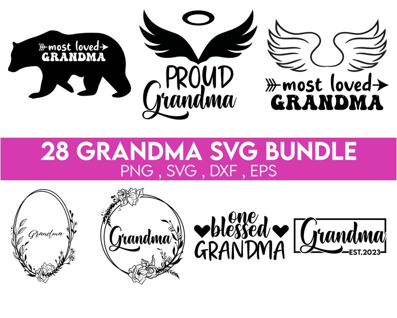 May include: A set of 28 black and white SVG designs featuring the word "Grandma" in various styles. The designs include a bear, wings, floral wreaths, and text-based designs. The designs are perfect for creating personalized gifts, crafts, and home decor.