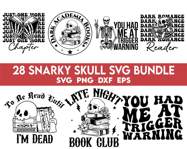Puede incluir: Un conjunto de 28 dise&ntilde;os SVG en blanco y negro con calaveras y juegos de palabras relacionados con los libros. Los dise&ntilde;os incluyen frases como "Dark Academia Books", "Just One More Chapter", "You Had Me At Trigger Warning", "Late Night Book Club" y "To Be Read Until I'm Dead".