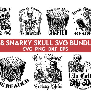 Puede incluir: Un conjunto de 28 dise&ntilde;os SVG en blanco y negro con ilustraciones humor&iacute;sticas de esqueletos con diferentes frases. Los dise&ntilde;os incluyen un esqueleto leyendo un libro, un esqueleto tomando caf&eacute; y un esqueleto con un perro. El texto en los dise&ntilde;os incluye frases como "Al menos mi perro me quiere", "&Aacute;nimo, princesa", "Solo un cap&iacute;tulo m&aacute;s", "Romance oscuro", "Estoy aburrido de cocinar" y "Todo lo que necesito es caf&eacute; y mi perro".