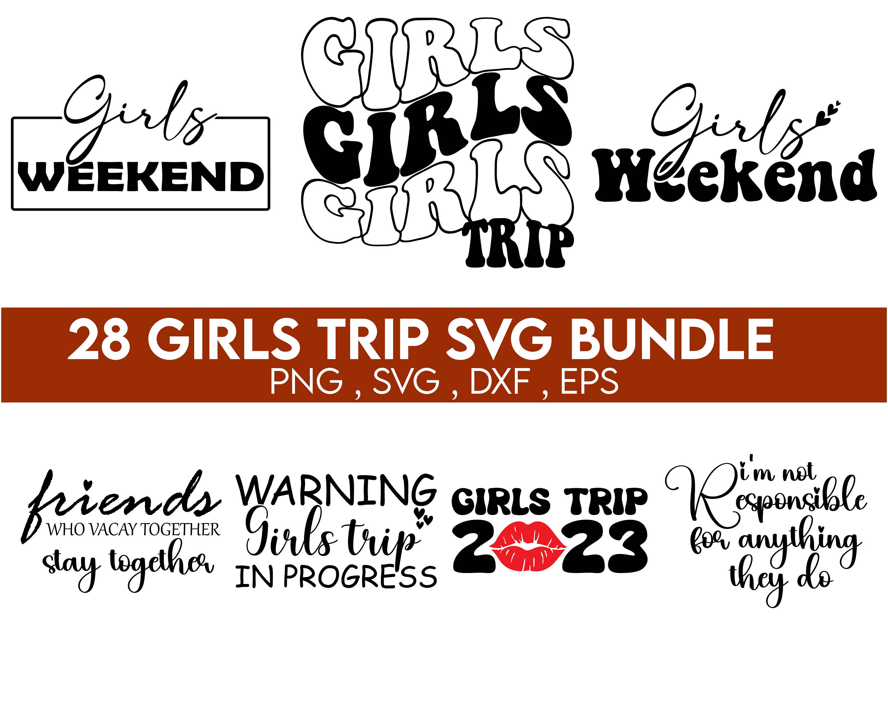 Girls Trip SVG Bundle, Girls Trip 2023 Svg, Girls Weekend Svg, Girls ...