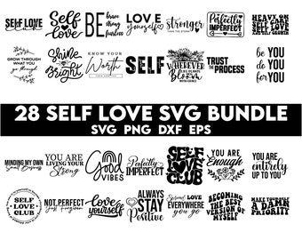 Pakiet SVG Self Love, Pakiet SVG Inspirational, SVG Motivational, SVG Love Yourself, SVG Positive Quotes, SVG Confidence