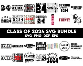 Class of 2024 SVG Bundle, Senior 2024 SVG, Graduation svg Bundle, Senior SVG, Graduation Shirt svg, class of 24 svg, Senior 24 svg