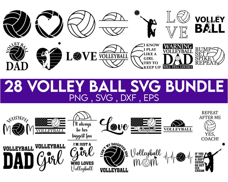 May include: A set of 28 black and white SVG designs featuring volleyball-themed graphics. The designs include text such as "Volleyball Dad", "Volleyball Mom", "Volleyball Girl", and "Love Volleyball".