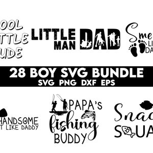 Op de afbeelding: Een set van 28 zwart-witte SVG-bestanden voor knutselprojecten. De ontwerpen bevatten zinnen zoals "Cool Little Dude", "Little Man", "Papa's Fishing Buddy" en "Snack Squad".