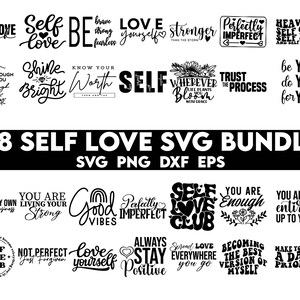 Puede incluir: Un conjunto de 28 dise&ntilde;os SVG en blanco y negro sobre el amor propio. Los dise&ntilde;os presentan citas y frases inspiradoras como "Self Love Club", "Shine Bright", "Know Your Worth", "You Are Enough", y "Spread Love Everywhere You Go".