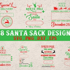 May include: A set of 28 printable Santa sack designs in SVG, PNG, DXF, and EPS formats. The designs feature various Christmas themes, including "North Pole Express Delivery", "Special Delivery", and "Reindeer Mail".