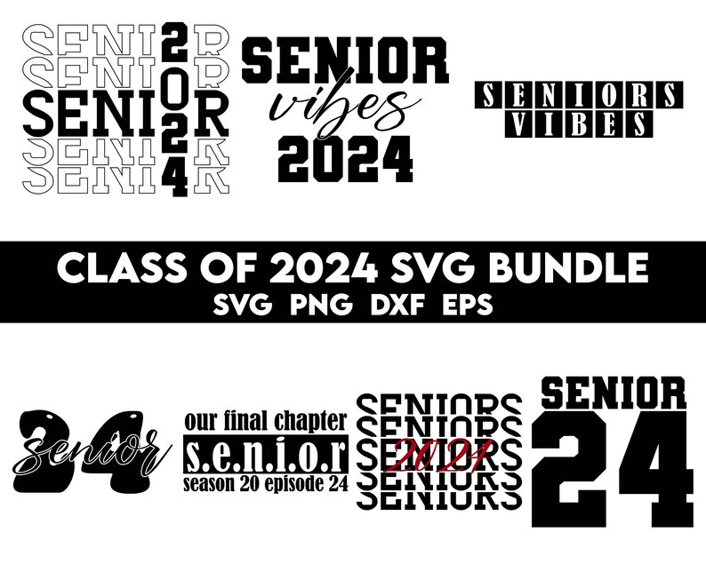 Class of 2024 SVG Bundle Senior 2024 SVG Graduation Svg Etsy