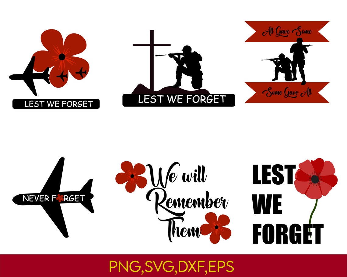 Lest We Forget Svg Bundle, Remembrance Day Svg, Poppy Svg, Lest We ...