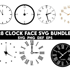May include: A set of 28 clock face SVG files for crafting and design projects. The image shows a variety of clock faces with different styles, including Roman numeral and standard number markings. The text "28 CLOCK FACE SVG BUNDLE" and "SVG PNG DXF EPS" is displayed below the clock faces.