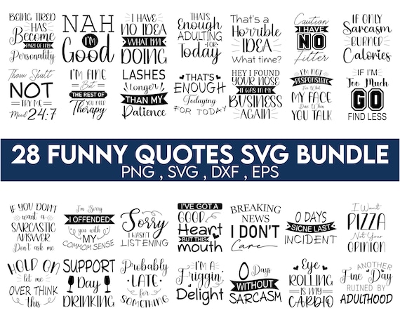 Funny Quotes svg, Funny SVG Bundle, Funny svg,Funny Sayings svg,  Funny SVG Files For Crafters, instant digital download