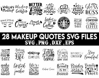 Zestaw SVG Cytaty o makijażu, Makijaż Svg, Uroda Svg, Moda Svg, Rzęsy Svg, Szminka Svg, Tusz do rzęs Svg, Brwi Svg, Zabawne cytaty Svg, królowa