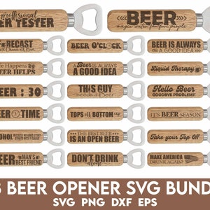 Bottle Opener Svg Bundle, Beer SVG Bundle, Beer Quotes SVG Designs, Beer Glass SVG, Alcohol Quotes Svg, Funny Beer Sayings Svg