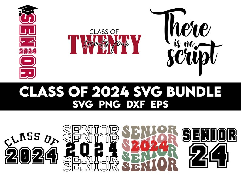 Class of 2024 SVG Bundle Senior 2024 SVG Graduation Svg Etsy