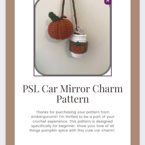 Pumpkin Spice Latte Car Charm Crochet Pattern