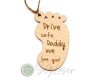 Spersonalizowany Drive Safe Daddy, spersonalizowany wieszak na prezent, lusterko wsteczne kierowcy, Drive Safe Daddy, zawieszka na lusterko samochodowe, dekoracja widoku z tyłu -B030
