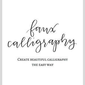 faux calligraphy guide | learn faux calligraphy | calligraphy | learn calligraphy | calligraphy practice sheets | faux calligraphy