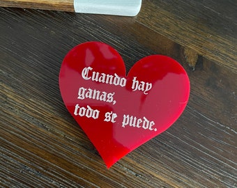 Con ganas todo se puede.