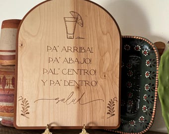 Pa’ Arriba Pa’ Abajo” Wood Sign | Tequila Decor | Fiesta Decor | Mexican Home Decor | Housewarming Gift | Handmade Laser Engraved