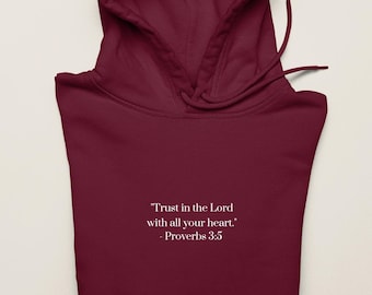 Sudadera con capucha Proverbios 3:5 / Sudadera católica unisex, regalo de fe para él y para ella