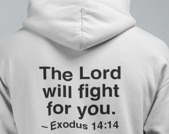 Sudadera con capucha Éxodo 14:14 / Sudadera católica unisex, regalo de fe para él y para ella