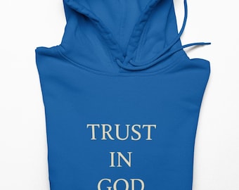 Sudadera con capucha cristiana "Confía en Dios"/Sudadera unisex católica, regalo religioso para él y para ella