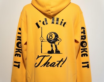 I'd Hit That Eightball Hoodie Stroke it cue cases by Mjs FREE Personalization