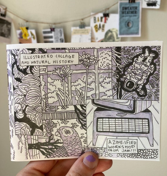 Illustrated Collage and Natural History, the zine!