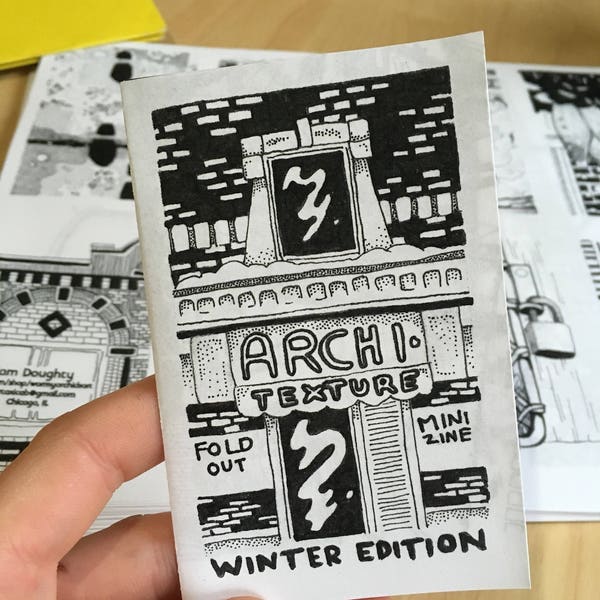 ArchiTEXTURE Mini-Zine!