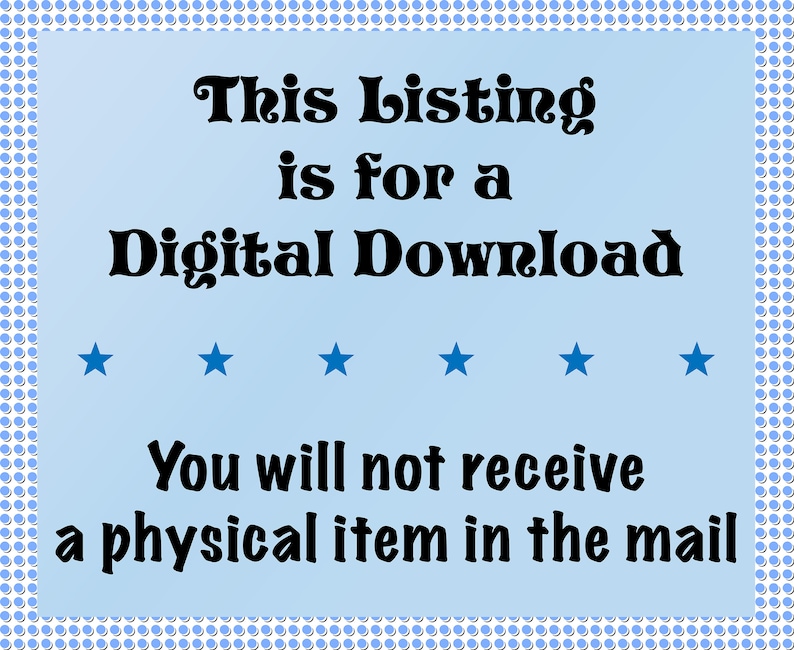 Pode incluir: Um aviso de download digital azul e branco com o texto "This Listing is for a Digital Download. You will not receive a physical item in the mail."