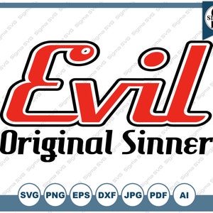 Evil Original Sinner SVG - Retro Evil - Sinner Dark Humor Svg, grappige Svg, sarcasme Svg, sarcastische Svg, sarcastische gezegden Svg